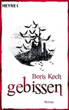 Boris Koch - Gebissen