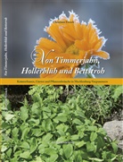 Christiane Freuck - Von Timmerjahn, Hollerblüh und Bettstroh
