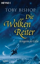 Toby Bishop - Wolkenreiter. Bd.2