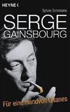 Sylvie Simmons - Serge Gainsbourg