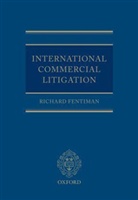 Fentiman, Ian Ed. Fentiman, Richard Fentiman - International Commercial Litigation
