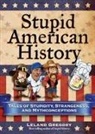 Leland Gregory - Stupid American History