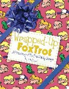 Bill Amend - Wrapped-up Foxtrot
