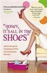 Phyllis Hoffman, Phyllis Norton Hoffman - Honey, It's All in the Shoes