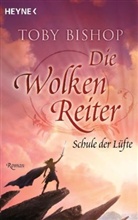 Toby Bishop - Wolkenreiter. Bd.1