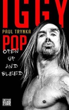 Paul Trynka - Iggy Pop