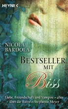 Nicola Bardola - Bestseller mit Biss