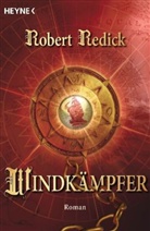 Robert Redick - Windkämpfer