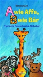Elisabeth Blakert, Tina Kraus, Tina Kraus - Bertelsmann A wie Affe, B wie Bär