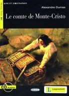 Alexandr Dumas, Alexandre Dumas, Sarah Guilmault, Pavel Tatarnikov - Le comte de Monte-Cristo (mit CD Audio)