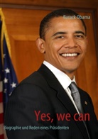 Barack Obama, Hans- Oswald, Hans Peter Oswald, Hans-P Oswald, Hans Peter Oswald - Yes, we can