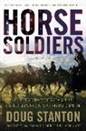 Doug Stanton - Horse Soldiers