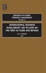 Boddewyn, Jean Boddewyn, Jean J. Boddewyn - International-Business Scholarship: AIB Fellows on the First 50 Years and Beyond