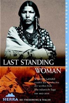 Winona LaDuke - Last Standing Woman