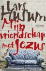 Lars Husum - Mijn vriendschap met Jezus / druk 1