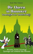 Gerol, Ulrik Gerold, Ulrike Gerold, Häne, Wolfra Hänel, Wolfram Hänel... - Die Queen in Hannover - kanariengelb oder schottenfarbig?