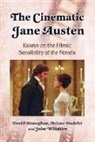Ariane Hudelet, Dadi Monaghan, David Monaghan, John Wiltshire - Cinematic Jane Austen