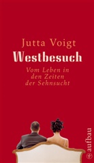 Jutta Voigt - Westbesuch