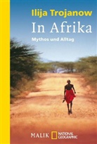 Ilija Trojanow - In Afrika