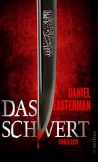 Daniel Easterman - Das Schwert