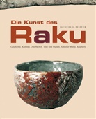 Jacques G Peiffer, Jacques G. Peiffer, Wol Matthes, Wolf Matthes - Die Kunst des Raku