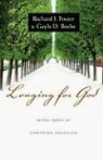 Gayle D. Beebe, Richard J. Foster, Richard J./ Beebe Foster - Longing for God