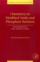 Robson Fernandes De Farias, de Farias Robson Fernandes, Robson Fernandes de Farias, Robson Fernandes de Farias - Chemistry on Modified Oxide Phosphate Surfaces: Fundamentals