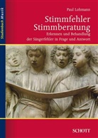 Paul Lohmann - Stimmfehler - Stimmberatung
