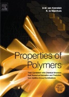 D.W. van Krevelen, Klaas te Nijenhuis, D W van Krevelen, D. W. van Krevelen, D. W. Van Nijenhuis Krevelen, KREVELEN D W VAN NIJENHUIS KLA... - Properties of Polymers