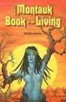 Peter Moon, Moon Peter - Montauk Book of the Living