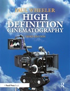 Wheeler, Paul Wheeler, Wheeler Paul - High Definition Cinematography