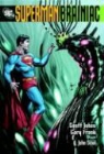 Geoff Johns, Geoff/ Frank Johns, Gary Frank - Brainiac