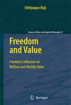 Ishtiyaque Haji - Freedom and Value