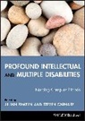 Blackwell Publishing Incorporated, Steven Carnaby, J Pawlyn, Jillian Pawlyn, Jillian (Oxford Brookes University) Carnab Pawlyn, Jillian Carnaby Pawlyn... - Profound Intellectual and Multiple Disabilities