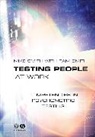 SMITH, Alison Smith, M Smith, Mike Smith, Mike (M. A. Smith Environmental Consultancy Smith, Mike (M. A. Smith Environmental Consultancy; UMIST) Smith... - Testing People At Work