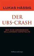 Lukas Hässig - Der UBS-Crash