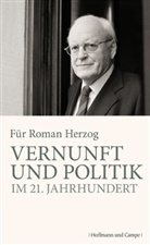 Gemeinnützigen Hertie-Stiftung, Gemeinnützig Hertie-Stiftung, Gemeinnützige Hertie-Stiftung - Vernunft und Politik im 21. Jahrhundert