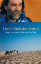 Achill Moser - Das Glück der Weite