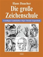 Hans Daucher - Die große Zeichenschule