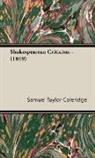 Samuel Ta Coleridge, Samuel Taylor Coleridge - Shakespearean Criticism - (1849)