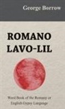 George Borrow - Romano Lavo-Lil - Word Book of the Roma