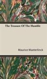 Maurice Maeterlinck - The Treasure of the Humble
