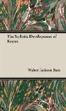 Walter Jackson Bate - The Stylistic Development of Keates