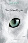 Robert Buckeye, Maja Novak, Maja/ Visenjak-Limon Novak, Maja Visenjak-Limon - The Feline Plague