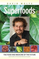 David Wolfe - Superfoods