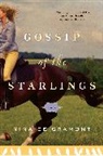 Nina De Gramont - Gossip of the Starlings