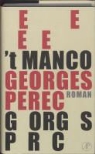 G. Perec, Georges Perec - 't Manco