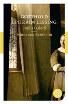 Gotthold E Lessing, Gotthold E. Lessing, Gotthold Ephraim Lessing - Emilia Galotti. Minna von Barnhelm
