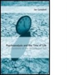 Jan Campbell, Jan (University of Birmingham Campbell - Psychoanalysis and the Time of Life