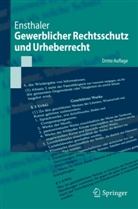Jürgen Ensthaler - Gewerblicher Rechtsschutz und Urheberrecht
